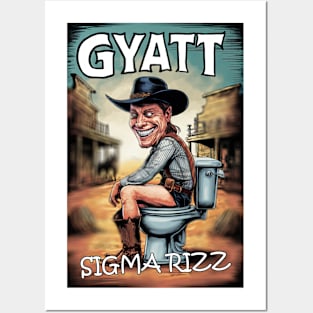 gyatt 100% sigma rizz toilet cowboy Posters and Art